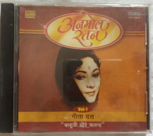 Anmol Ratan Geeta Dutt Babuji Dheere Chalna Hindi Audio CD banumass.com