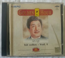 Golden Hour Sivaji Hit Solos- Vol. 1 Tamil Audio CD