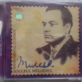 Mukesh Soulful Melodies Hindi Audio CD