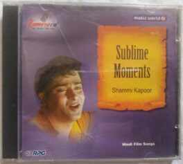 Sublime Moments Shammi Kapoor Hindi Audio CD