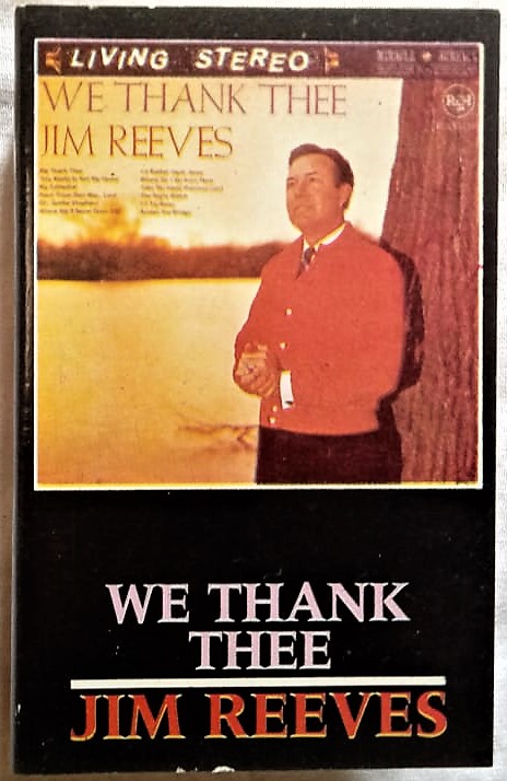We Thank Thee Jim Reeves English Audio Cassettes (1)