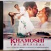 Khamoshi The Musical Hindi Audio CD By Jatin - Lalit (2)