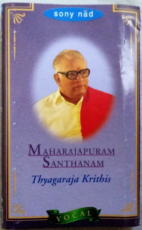 Maharajapuram Santhanam Thyagaraja Krithis Audio Cassettes (2)
