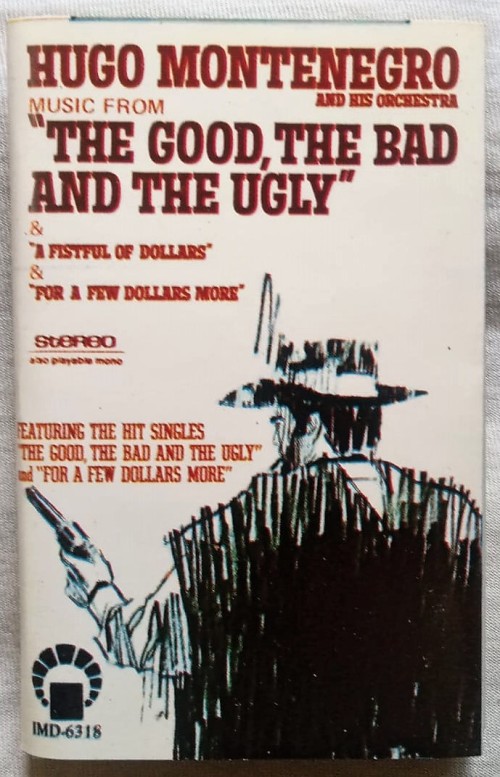 Hugo Monstenegro And His Orchestra Music From The Good The Bad And The Ugly Audio Cassettes (2)
