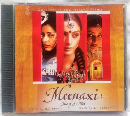Meenaxi A Tale of Three Cities Hindi Audio Cd By A.R. Rahman (2