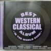 Best Western Classical Album in The World Ever Audio Cd (2)