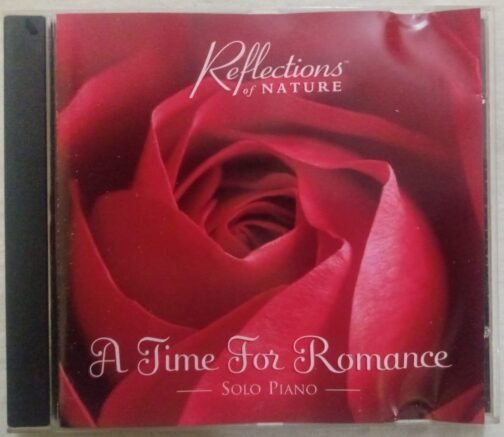 Reflections Of Nature A time For Romance Solo Piano Audio Cd (1)