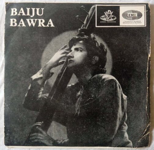 Baiju Bawra Hindi EP Vinyl Record By Naushad (2)