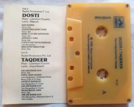 Dosti – Taqdeer Hindi Audio Cassette