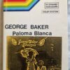 George Baker Paloma Blanca Audio Cassette (2)
