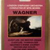 Wragner London Symphony Orchestra Condusted By Wyn Morris Audio Cassette (2)