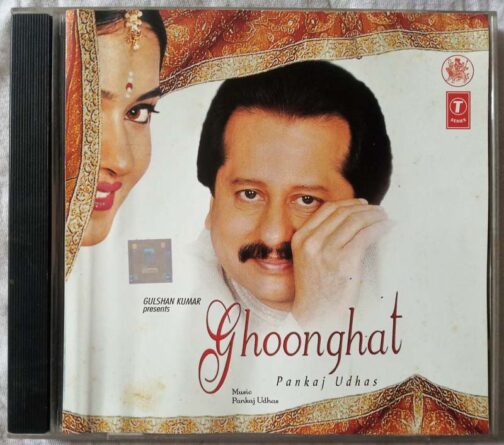 Ghoonghat Pankaj Udhas Hindi Audio Cd (2)
