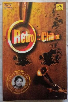 Retro Chill Out Lata Mangeshkar Hindi Audio Cassette