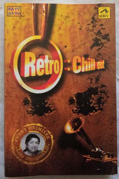 Retro Chill Out Lata Mangeshkar Hindi Audio Cassette (2)