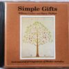 Simple Gifts William Coulter And Barry Phillips Audio CD (2)