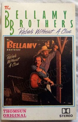 The Bellamy Brothers Robels Withous A Clue Audio Cassette