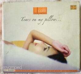 Bollywood Cafe Tears On My Pillow Hindi Audio Cd