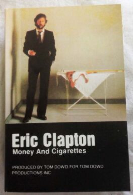 Eric Clapton Money And Cigarettes Audio Cassette