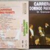 Carreras Domingo Pavarotti In Concert Audio Cassette