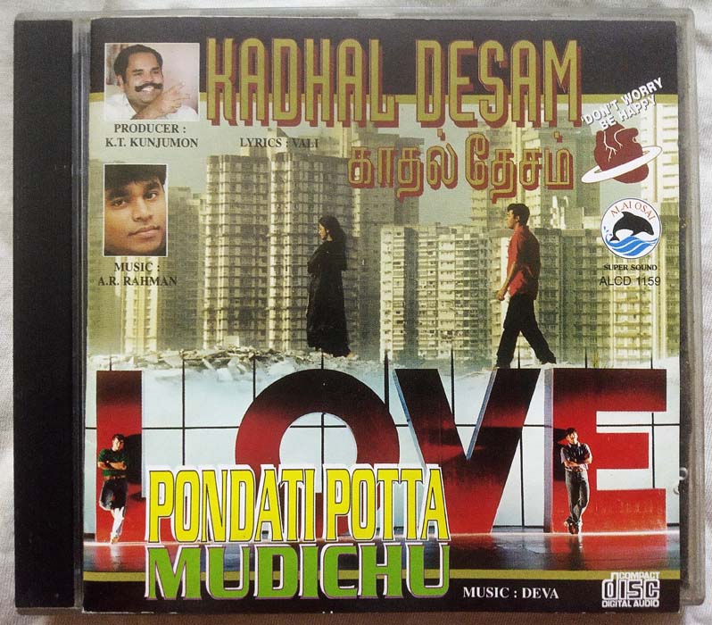 Kadhal Desam – Pondati Potta Mudichu Tamil Audio CD (1)