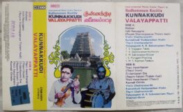 Kunnakkudi Valayapatti Audio Cassette