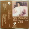 Neil Diamond 12 Greatest Hits Vol 2 Audio Cassette