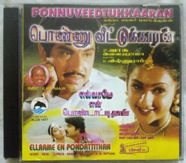 Ponnuveetukaaran – Ellaame En Pondattithan Tamil Audio Cd