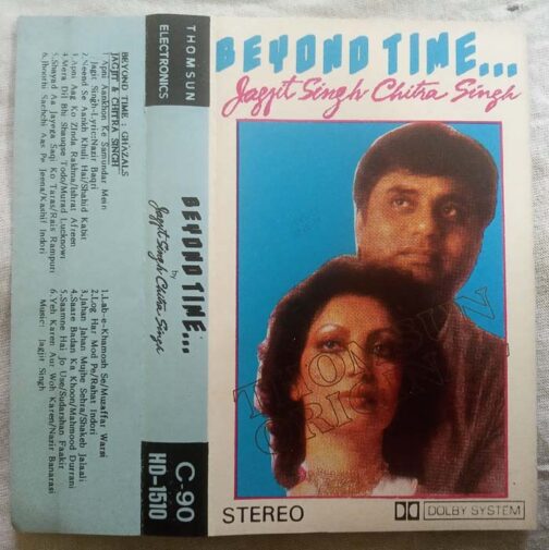 Beyond Time Jagjit Singh Chitra Singh Hindi Audio Cassette