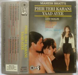 Phir Teri Kahani Yaad Ayee Hindi Audio Cassette By Anu Malik