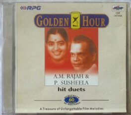 Golden Hour A.M.Rajah & P.Susheela Hit Duets Tamil Audio Cd