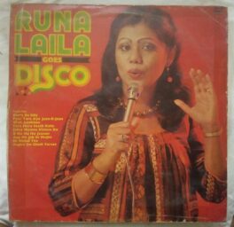 Runa Laila Goes Disco Hindi LP Vinyl Record By Nisar Bazmi