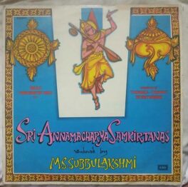 Sri Annamacharya Samkirtanas By M.S. Subbulakshmi Tamil LP Vinyl Record