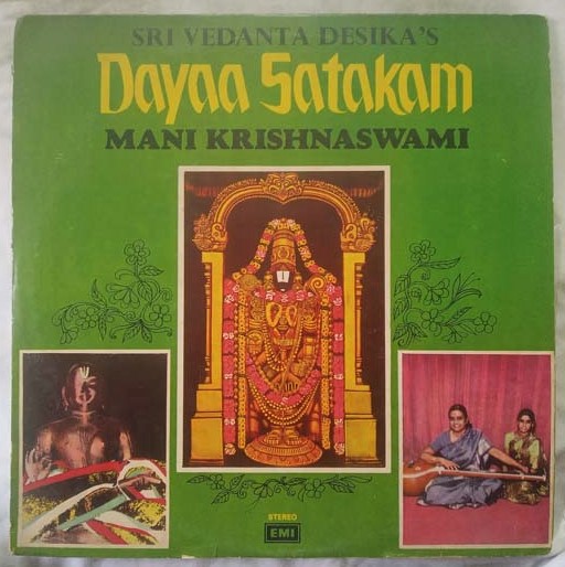 Sri Vedania Desikas Dayaa Satakam Mani Krishnaswami Tamil LP Vinyl Record...
