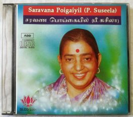 Saravana Poigaiyil P.Suseela Tamil Audio CD