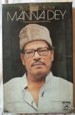 The Golden Collections Manna Dey Selected songs Hindi Audio Cassette