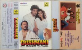 Dushmani Hindi Audio Cassette By Anand Milind