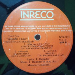 Oru Thalai Raagam Tamil LP Vinyl Record By T. Rajendar