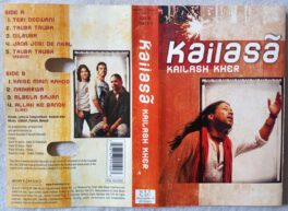 Kailasa Kailash Kher Hindi Audio Cassette