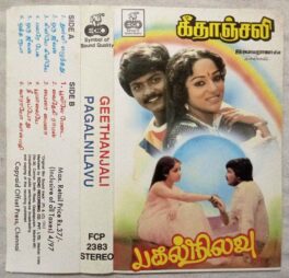 Pagalnilavu – Geethanjali Tamil Audio Cassette By Ilaiyaraaja