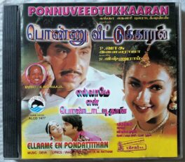 Ponnuveedtukkaaran – Ellaame En Pondattithan Tamil Audio Cd