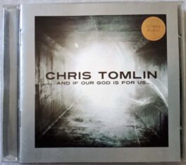 Chris Tomlin and if our god is for us Audio cd