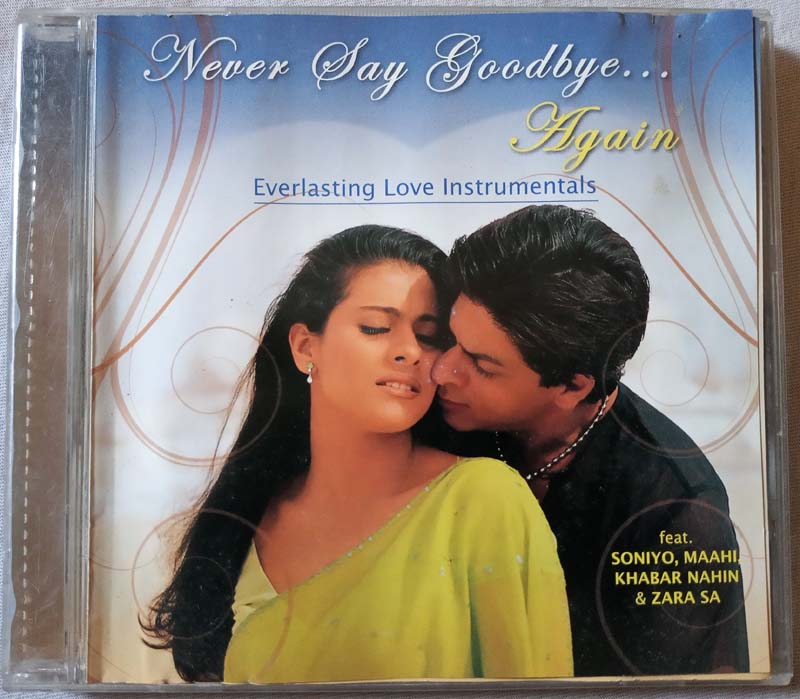 Never Say Goodbye Again Everlasting Love Instrumentals Hindi Audio Cd (2)