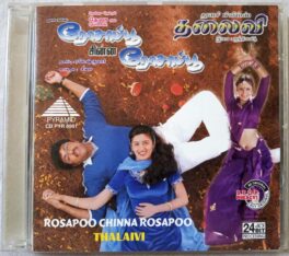 Rosapoo Chinna Rosapoo – Thalaivi Tamil Audio Cd