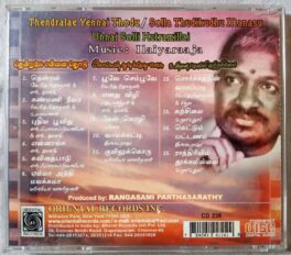 Thenrale Ennai Thodu – Solla Thudikkudhu Manasu – Unnai Solli Kutramillai Tamil Audio Cd By llaiyaraaja