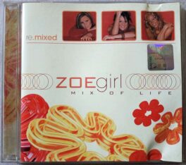 Zoegirl Mix of Life Audio cd