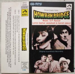Howrah Bridge Hindi Audio Cassette By O.P.Nayyar