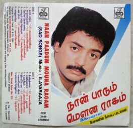 Naan Paadum Mouna Ragam Tamil Audio cassette by Ilayaraaja