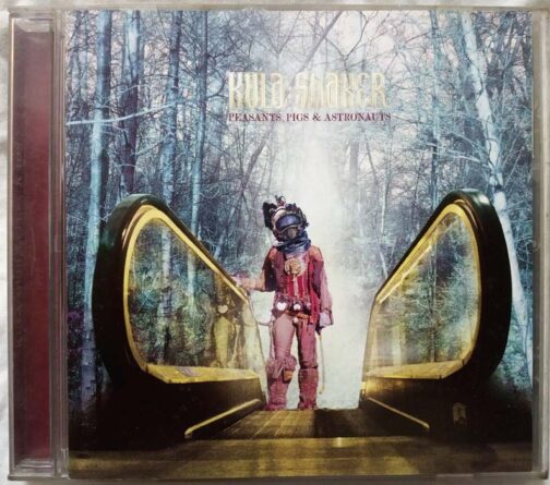 Kula Shaker Peasants Pigs & Astronauts Audio Cd