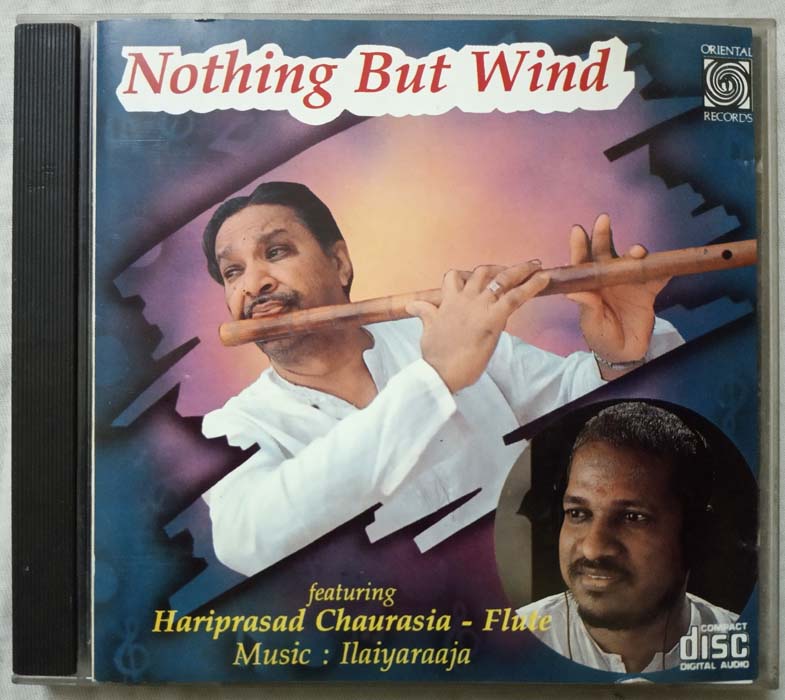 Nothing But Wind Featuring Hariprasad Chaurasia Flute Tamil Audio CD By Ilaiyaraaja (1)