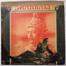 Anarkali Hindi LP Vinyl Record By C. Ramchandra
